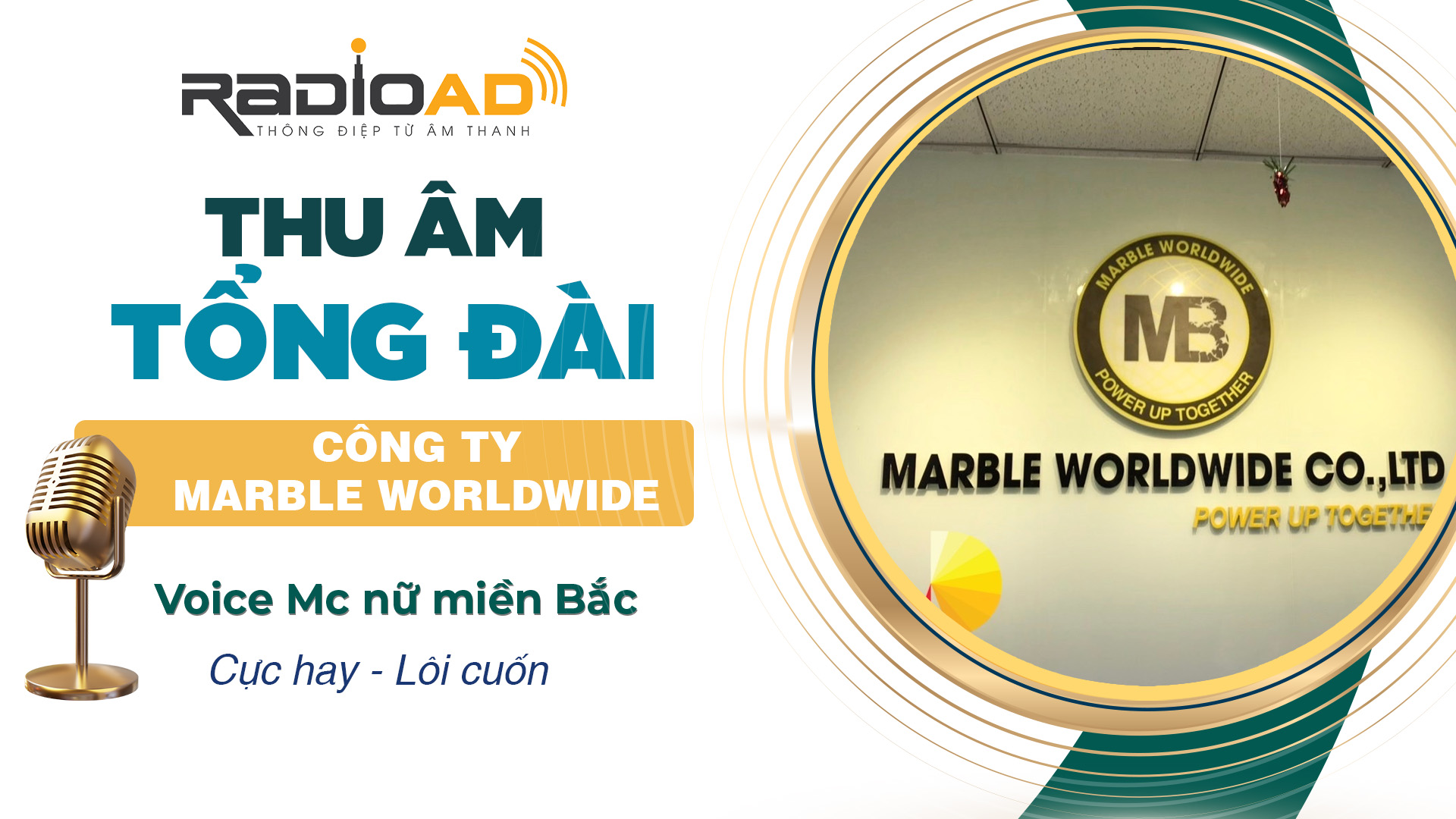 Thu Âm Tổng Đài Song Ngữ | Công Ty MARBLE WORLDWIDE